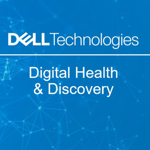 Cover art for podcast Dell Technologies: Digital Health & Discovery