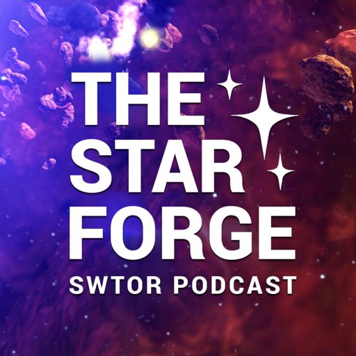 Cover art for podcast The Star Forge SWTOR Podcast