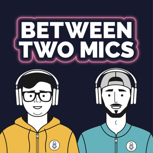 Cover art for podcast Between Two Mics: The Remote Recording Podcast