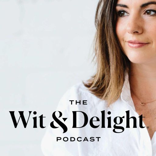Cover art for podcast The Wit & Delight Podcast