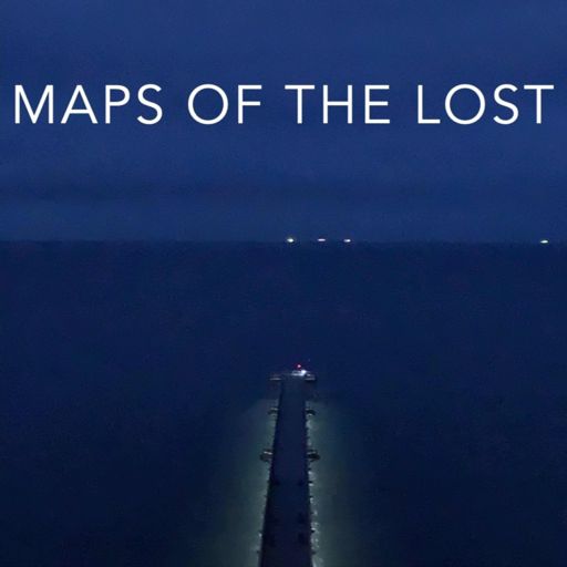 Cover art for podcast Maps of the Lost