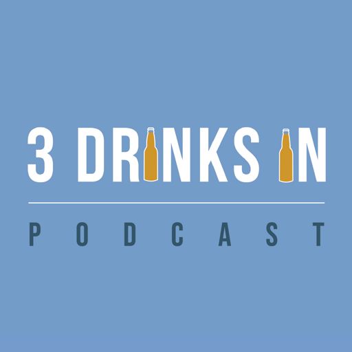 Cover art for podcast Three Drinks In Podcast