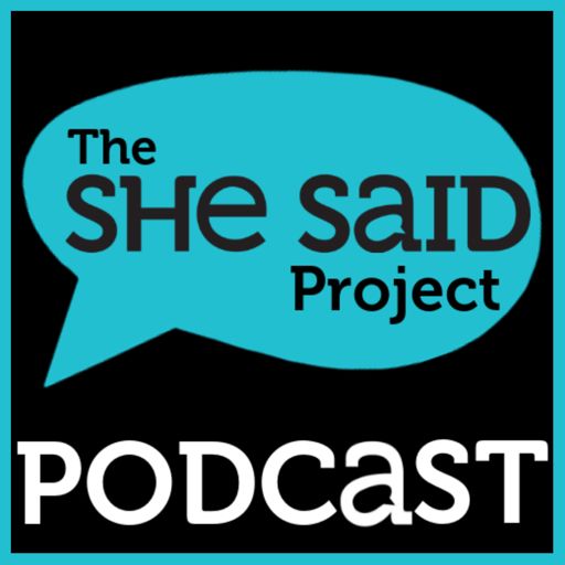 Cover art for podcast The She Said Project Podcast