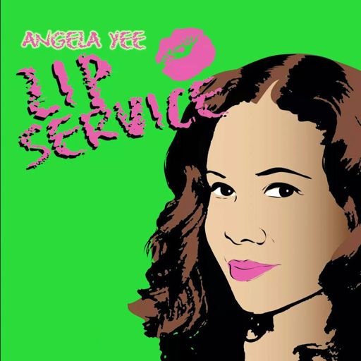 512px x 512px - Angela Yee's Lip Service on RadioPublic