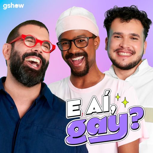 Cover art for podcast E aí Gay?