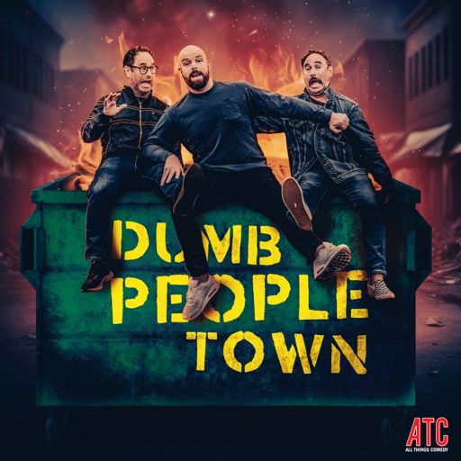 Cover art for podcast Dumb People Town