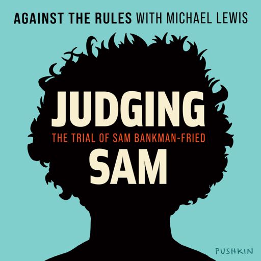 Cover art for podcast Against the Rules with Michael Lewis