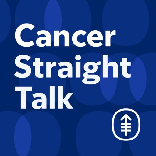 Cover art for podcast Cancer Straight Talk from MSK