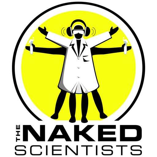 The Naked Scientists Podcast on RadioPublic