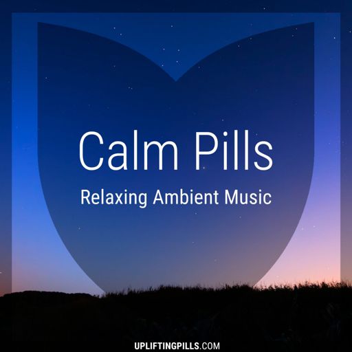 Cover art for podcast Calm Pills - Soothing Space Ambient and Piano Music for Relaxing, Peaceful Sleep, Reading or Mindful Meditation